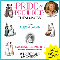 Pride & Prejudice: Then & Now
